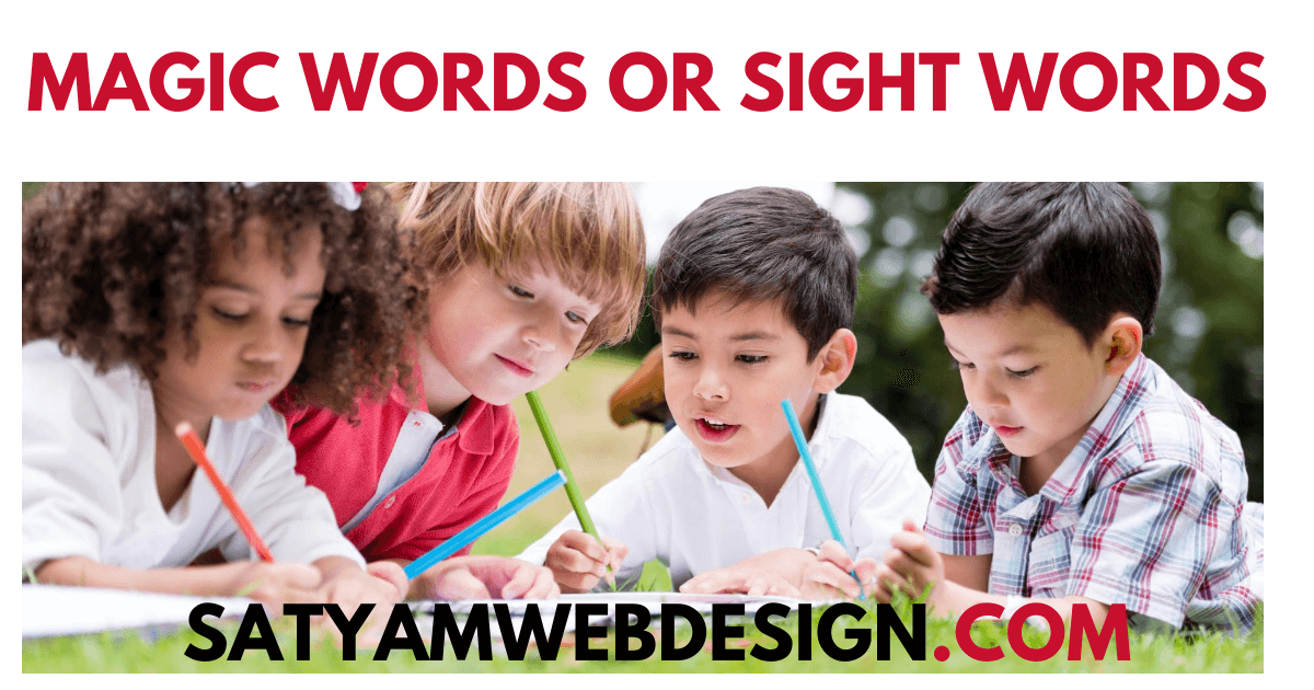  How do I learn Magic Words Or Sight Words?