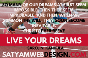 So many of our dreams at first..” —Christopher Reeve